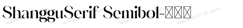 ShangguSerif Semibol字体转换